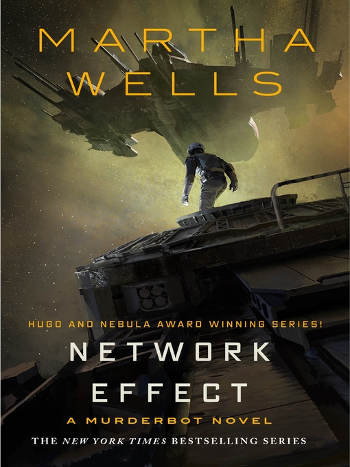 Title details for Network Effect by Martha Wells - Wait list